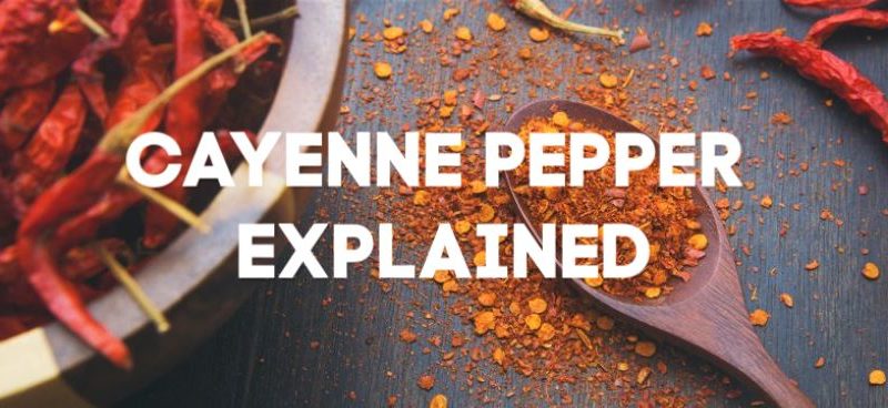 cayenne pepper explained feature image